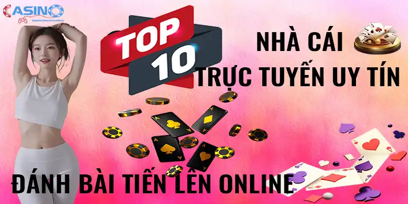 đánh bài tiến lên online